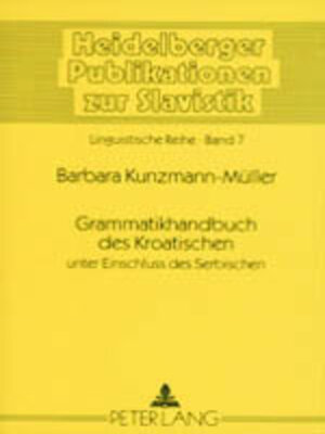 cover image of Grammatikhandbuch des Kroatischen unter Einschluss des Serbischen